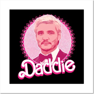 Daddie - Pedro Pascal Posters and Art